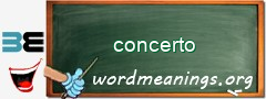 WordMeaning blackboard for concerto